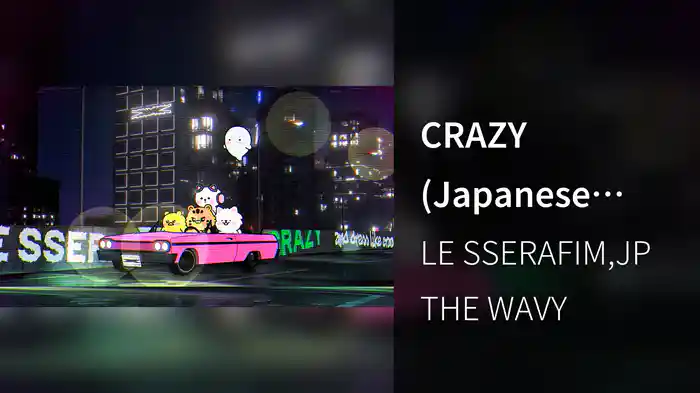 CRAZY (Japanese ver.) (feat. JP THE WAVY) (Visualizer)
