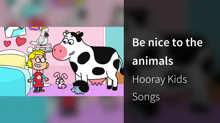 Be nice to the animals