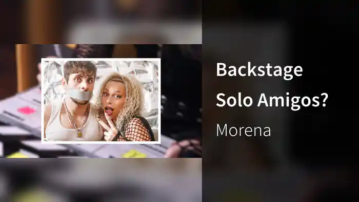 Backstage Solo Amigos?