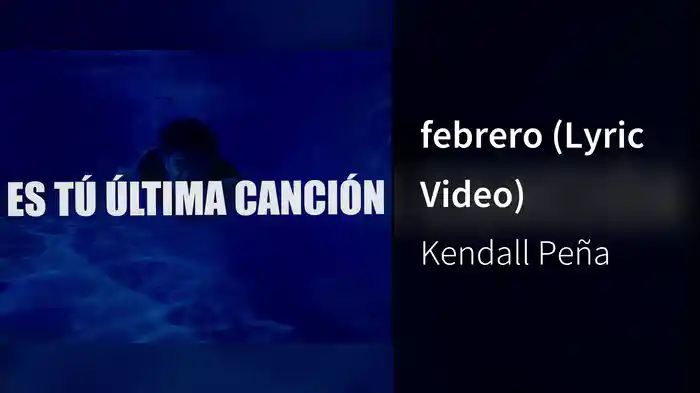 febrero (Lyric Video)