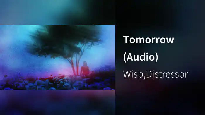 Tomorrow (Audio)