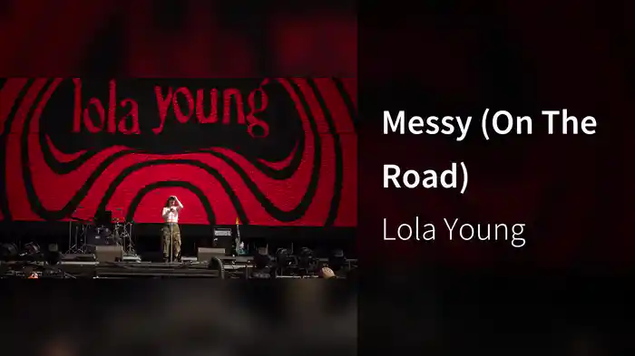 Messy (On The Road)