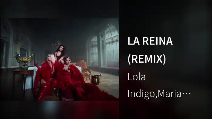 LA REINA (REMIX)