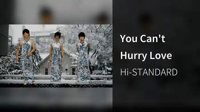 You Can't Hurry Love