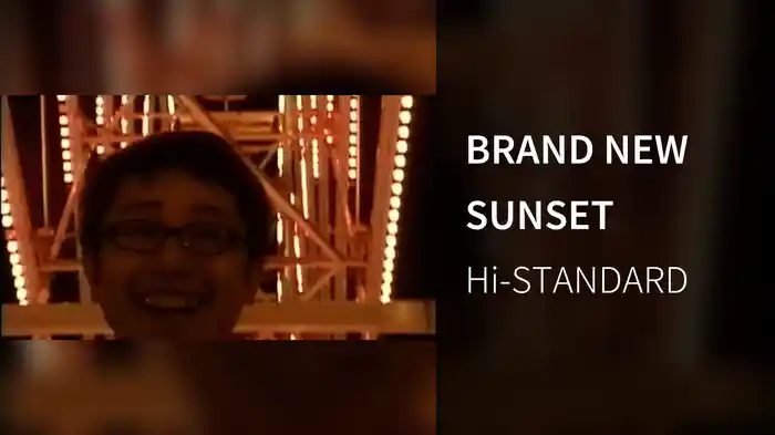BRAND NEW SUNSET