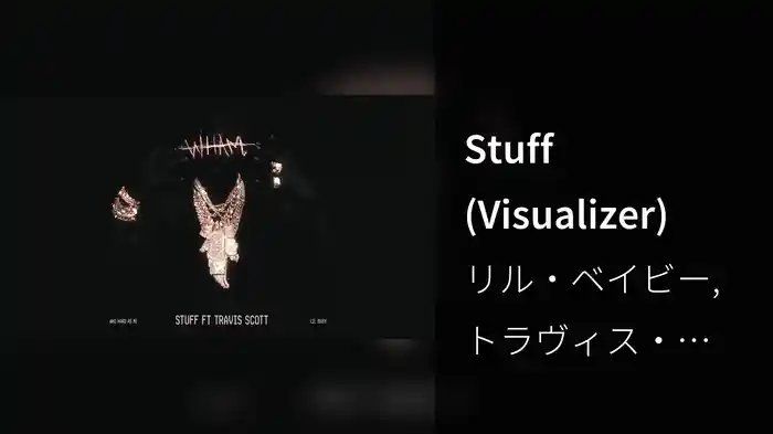 Stuff (Visualizer)