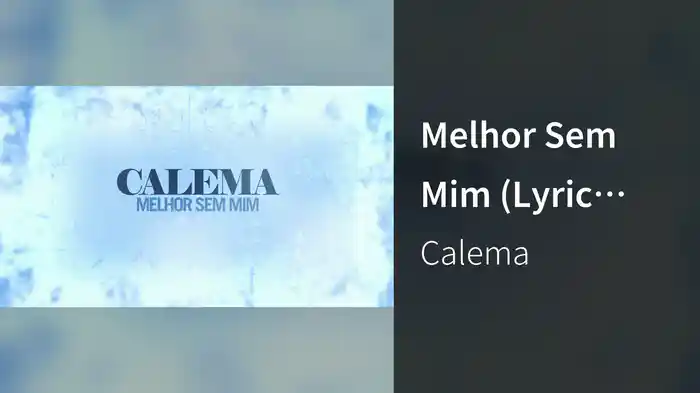 Melhor Sem Mim (Lyric Video)