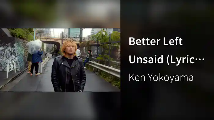 Better Left Unsaid (Lyric Video)