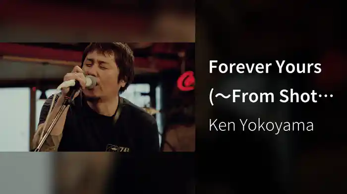 Forever Yours (〜From Shot at OPPA-LA〜 / LIVE)