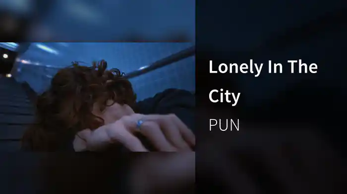 Lonely In The City
