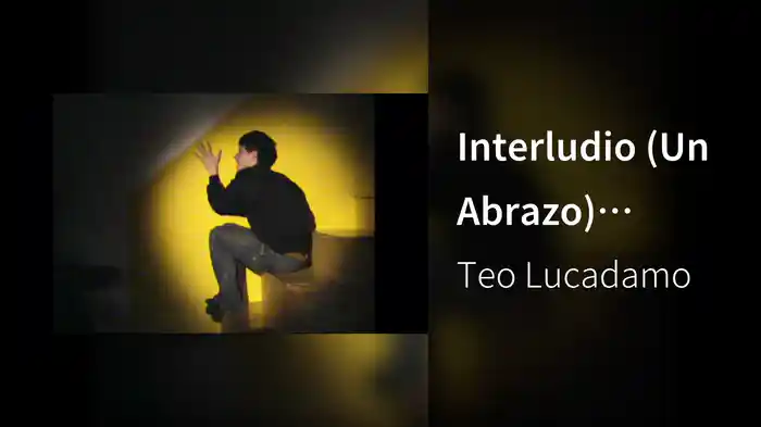 Interludio (Un Abrazo) (Visualizer)