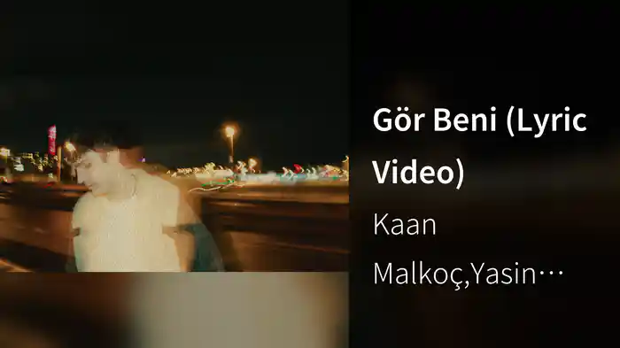 Gör Beni (Lyric Video)