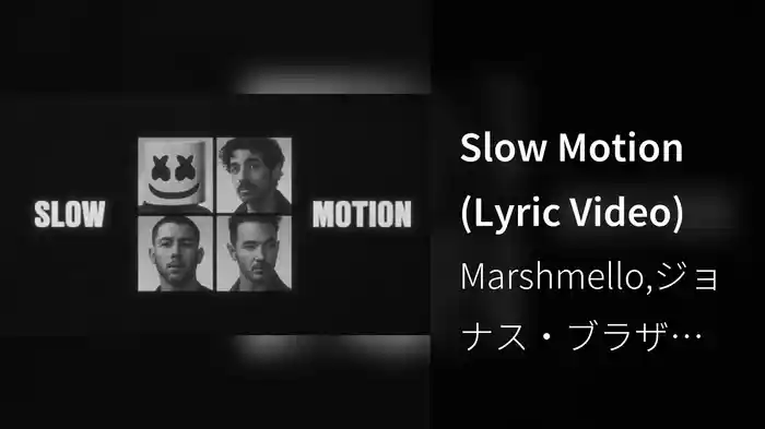 Slow Motion (Lyric Video)