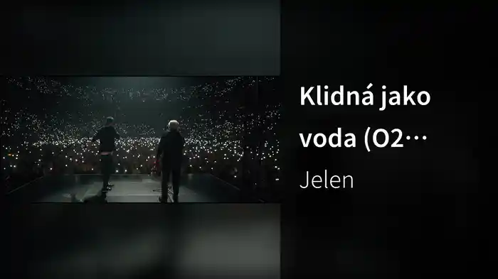 Klidná jako voda (Live at O2 arena)