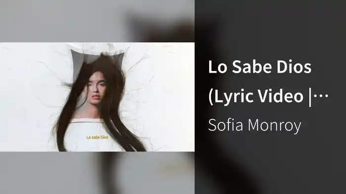 Lo Sabe Dios (Lyric Video | Morena)