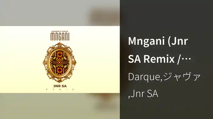 Mngani (Jnr SA Remix / Visulaizer)