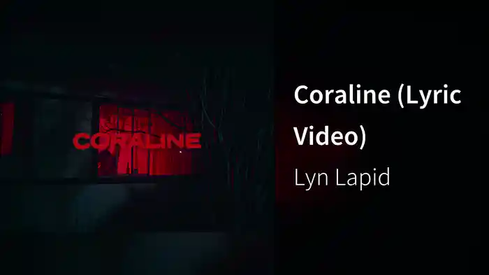 coraline (Lyric Video)