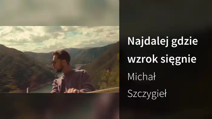 Najdalej gdzie wzrok sięgnie