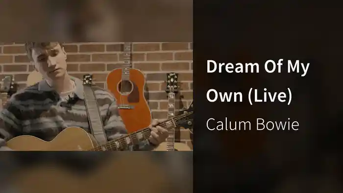 Dream Of My Own (Live)