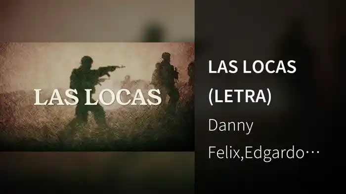 LAS LOCAS (LETRA)