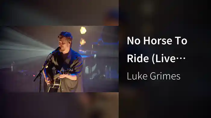 No Horse To Ride (Live From The Ryman)