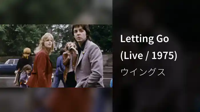Letting Go (Live / 1975)