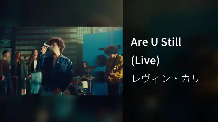 Are U Still (Live)