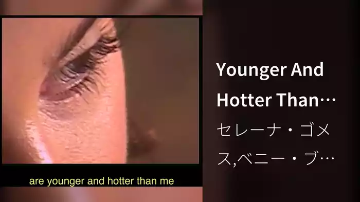Younger And Hotter Than Me (Lyric Video)