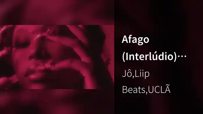Afago (Interlúdio) (Audio)