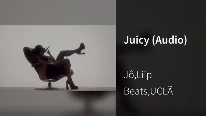 Juicy (Audio)