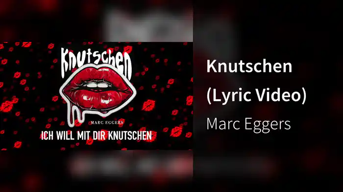 Knutschen (Lyric Video)