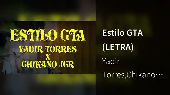 Estilo GTA (LETRA)