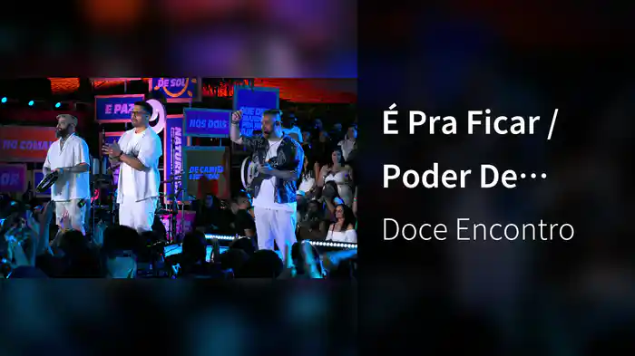 É Pra Ficar / Poder De Sedução (Ao Vivo Em São Paulo / 2024)