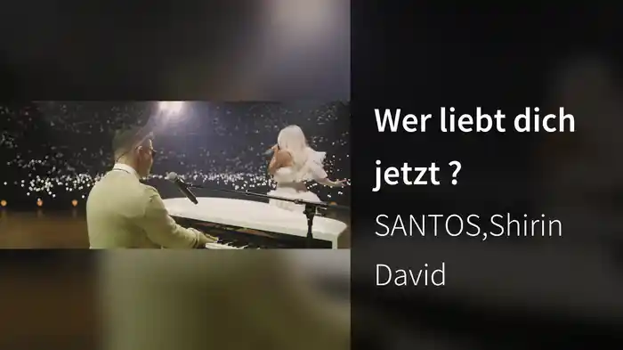 Wer liebt dich jetzt ?