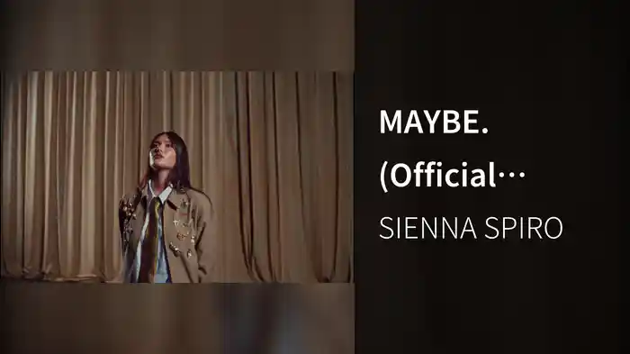 MAYBE. (Official Visualizer)