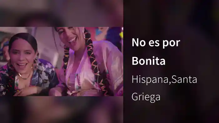 No es por Bonita