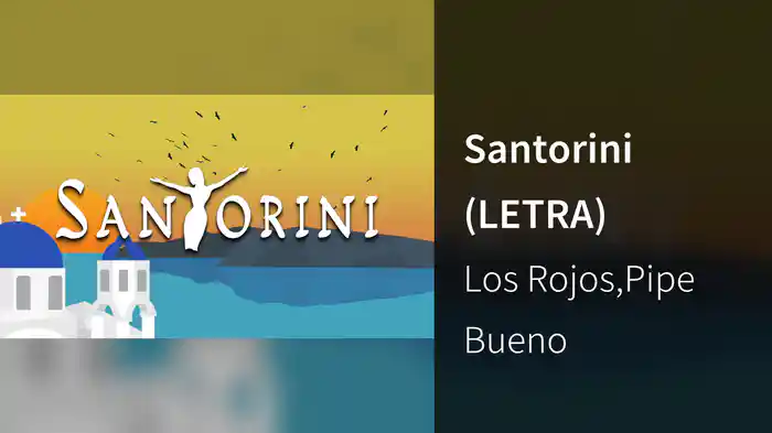Santorini (LETRA)