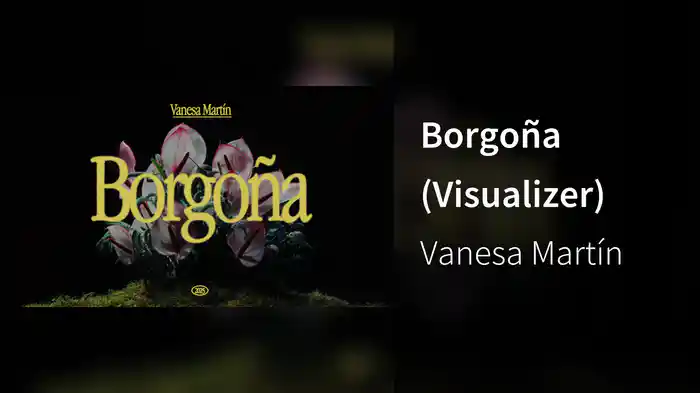 Borgoña (Visualizer)