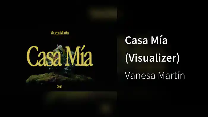 Casa Mía (Visualizer)