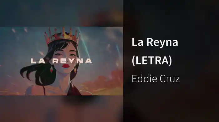 La Reyna (LETRA)