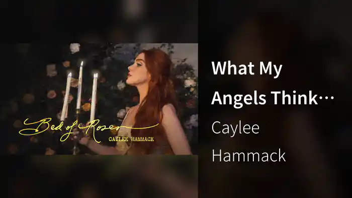 What My Angels Think of Me (Audio)