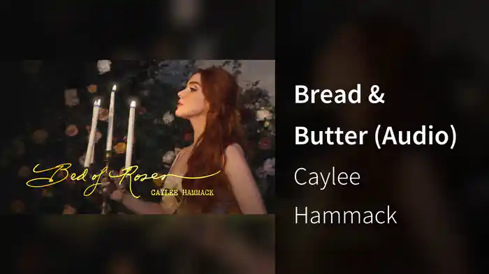 Bread & Butter (Audio)