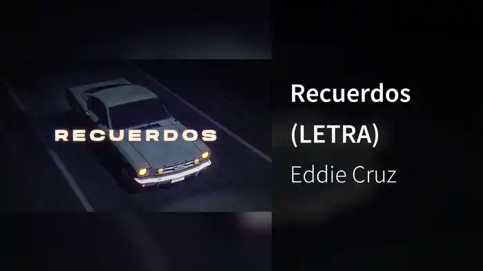 Recuerdos (LETRA)