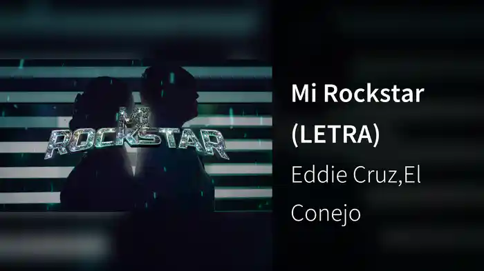 Mi Rockstar (LETRA)