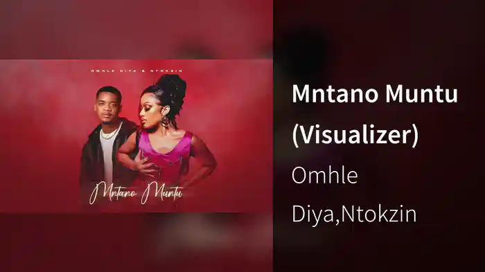 Mntano Muntu (Visualizer)