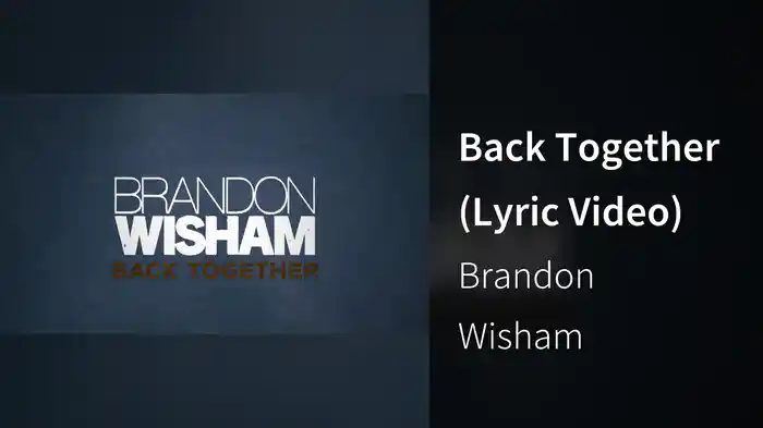 Back Together (Lyric Video)