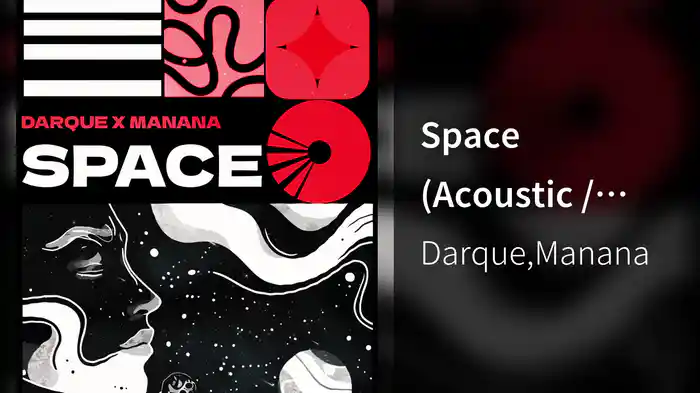 Space (Acoustic / Visualizer)