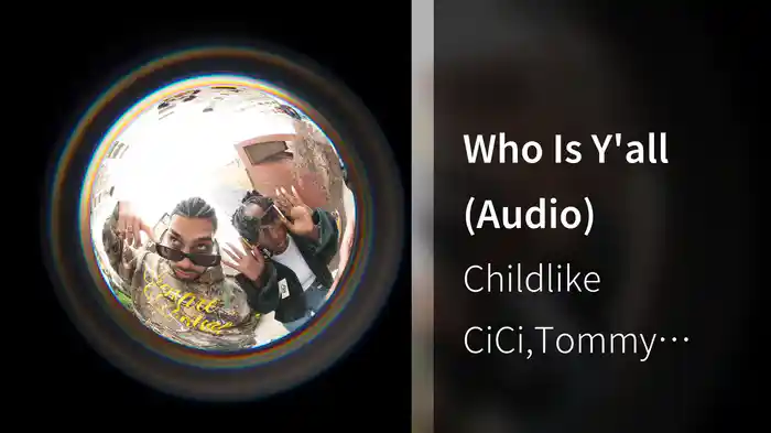 Who Is Y'all (Audio)