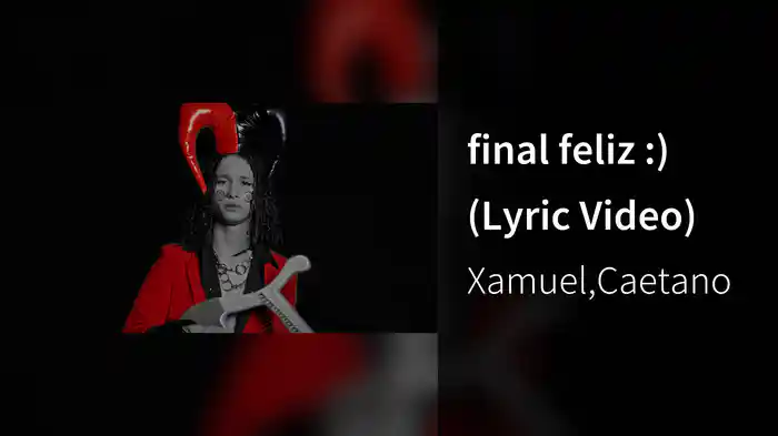 final feliz :) (Lyric Video)