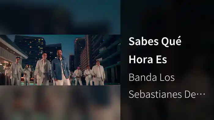 Sabes Qué Hora Es